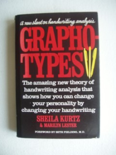 Imagen del vendedor de Graphotypes - A New Slant On Handwriting Analysis a la venta por Goldring Books