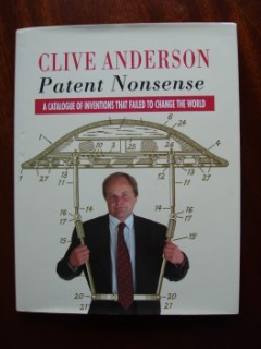 Bild des Verkufers fr Patent Nonsense - A Catalogue of Inventions That Failed To Change the World zum Verkauf von Goldring Books