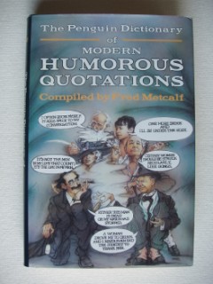 Seller image for The Penguin Dictionary of Modern Humorous Quotations for sale by Goldring Books