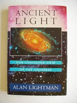 Bild des Verkufers fr Ancient Light - Our Changing View of the Universe zum Verkauf von Goldring Books