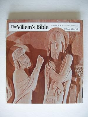 The Villein's Bible - Stories in Romanesque Carving