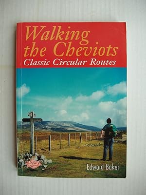 Imagen del vendedor de Walking the Cheviots - Classic Circular Routes a la venta por Goldring Books