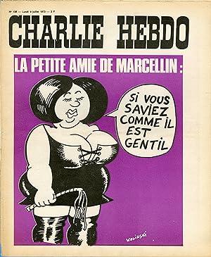 "CHARLIE HEBDO N°138 du 9/7/1973" WOLINSKI : LA PETITE AMIE DE MARCELLIN