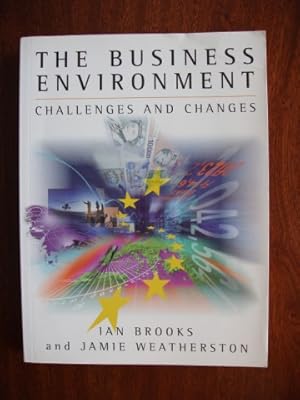 Immagine del venditore per The Business Environment - Challenges and Changes venduto da Goldring Books