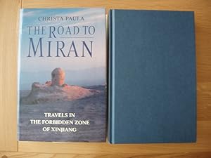 Seller image for The Road to Miran - Travels in the Forbidden Zone of Xinjiang for sale by Goldring Books