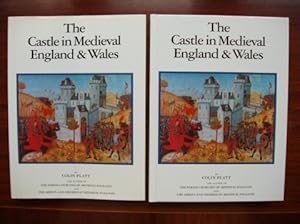 The Castle in Medieval England and Wales