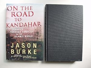 Seller image for On the Road to Kandahar - Travels Through Conflict in the Islamic World for sale by Goldring Books