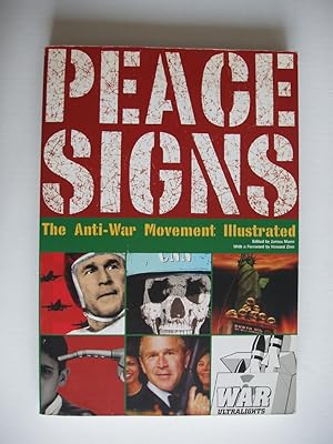 Seller image for Peace Signs - The Anti-War Movement Illustrated for sale by Goldring Books
