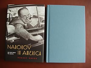 Nabokov in America - On the Road to Lolita