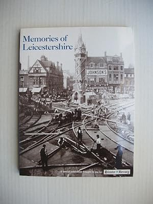 Memories of Leicestershire