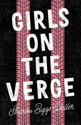 Seller image for Girls on the Verge (Paperback or Softback) for sale by BargainBookStores