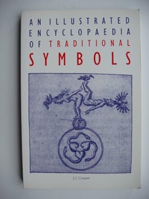 Seller image for An Illustrated Encyclopaedia of Traditional Symbols for sale by Goldring Books