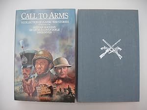 Call to Arms - A Collection of Classic War Stories