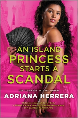 Bild des Verkufers fr An Island Princess Starts a Scandal (Hardback or Cased Book) zum Verkauf von BargainBookStores
