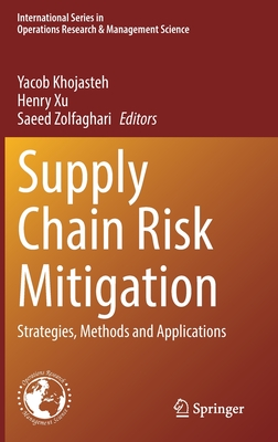 Seller image for Supply Chain Risk Mitigation: Strategies, Methods and Applications (Hardback or Cased Book) for sale by BargainBookStores