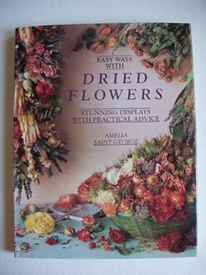 Seller image for Easy Ways With Dried Flowers for sale by Goldring Books