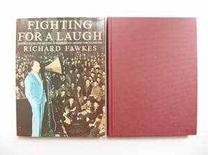 Bild des Verkufers fr Fighting for a Laugh - Entertaining the British and American Armed Forces 1939 - 1946 zum Verkauf von Goldring Books