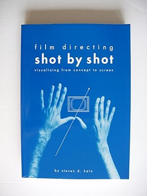 Film Directing Shot By Shot - Visualizing from Concept to Screen