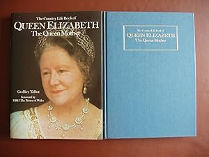 The Country Life Book of Queen Elizabeth The Queen Mother