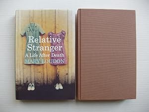 Relative Stranger - A Life After Death