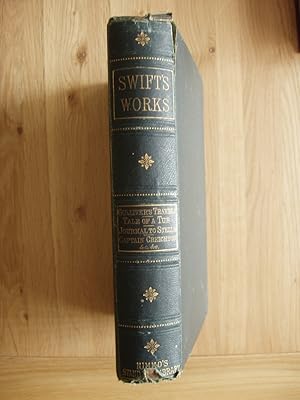 The Works of Jonathan Swift, D.D., Dean of St. Patrick's, Dublin