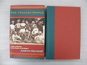 The Trouser People - A Story of Burma in the Shadow of the Empire