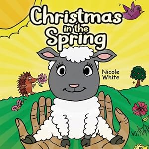 Seller image for Christmas In The Spring (Paperback or Softback) for sale by BargainBookStores