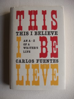 Imagen del vendedor de This I Believe - An A - Z of a Writer's Life a la venta por Goldring Books