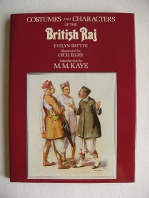 Costumes and Characters of the British Raj