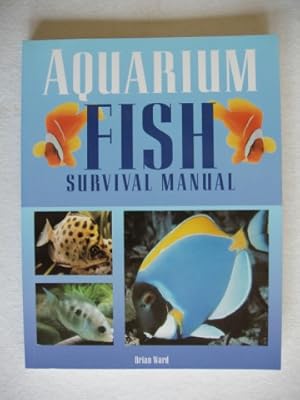 Aquarium Fish Survival Manual