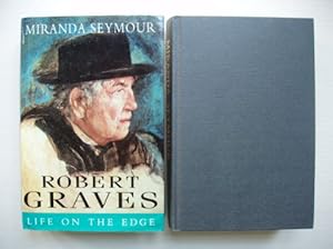 Robert Graves - Life on the Edge
