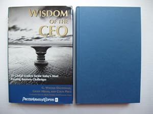 Seller image for Wisdom of the CEO - 29 Global Leaders Tackle Today's Most Pressing Business Challenges for sale by Goldring Books