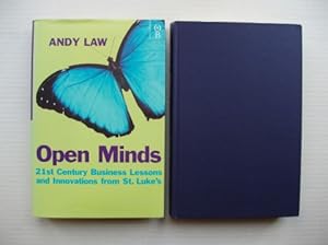 Seller image for Open Minds - 21st Century Business Lessons and Innovations from St. Luke's for sale by Goldring Books