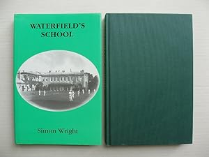 Waterfield's School - A Preparatory School in Its Victorian Heyday