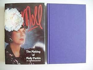 Imagen del vendedor de Moll - The Making of Molly Parkin - An Autobiography a la venta por Goldring Books