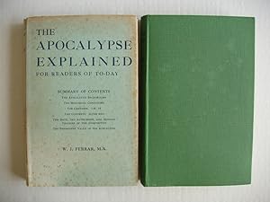 The Apocalypse Explained - For Readers of To-Day