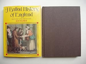 A Ballad History of England - From 1588 to the Present Day