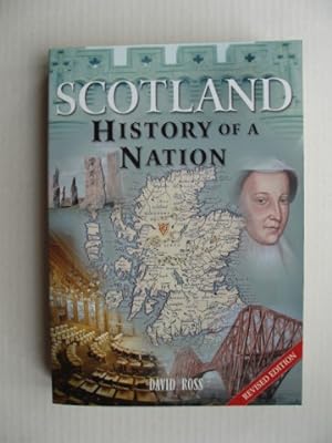 Scotland - History of a Nation (Revised Edition)