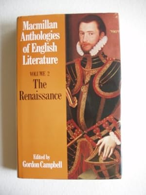 The Renaissance (1550-1660) - Macmillan Anthologies of English Literature Volume 2