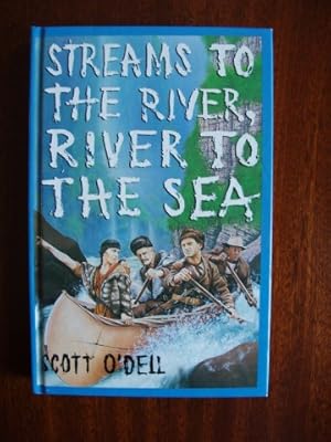 Seller image for Streams to the River, River to the Sea - A Novel of Sacagawea for sale by Goldring Books