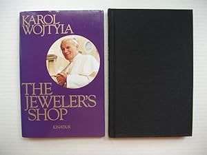 The Jeweler's Shop - A Meditation on the Sacrament of Matrimony, Passing on Occasion Into a Drama