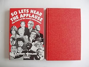 So Lets Hear The Applause - The Story of the Jewish Entertainer
