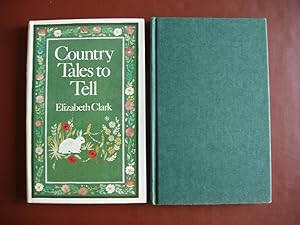 Imagen del vendedor de Country Tales To Tell a la venta por Goldring Books