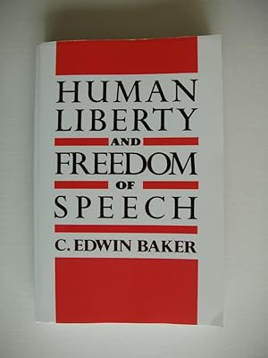 Human Liberty and Freedom of Speech