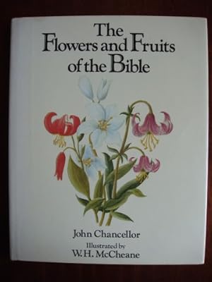 The Flowers and Fruits of the Bible