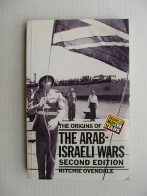 Imagen del vendedor de The Origins of the Arab-Israeli Wars a la venta por Goldring Books