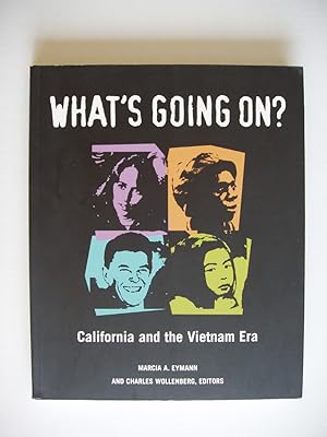 What's Going On? - California and the Vietnam Era