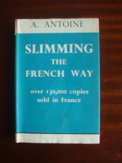 Slimming The French Way - L'Art De Maigrir