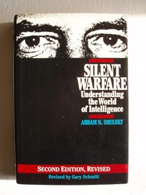 Seller image for Silent Warfare - Understanding the World of Intelligence for sale by Goldring Books