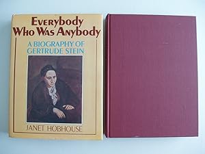 Everybody Who Was Anybody - A Biography of Gertrude Stein